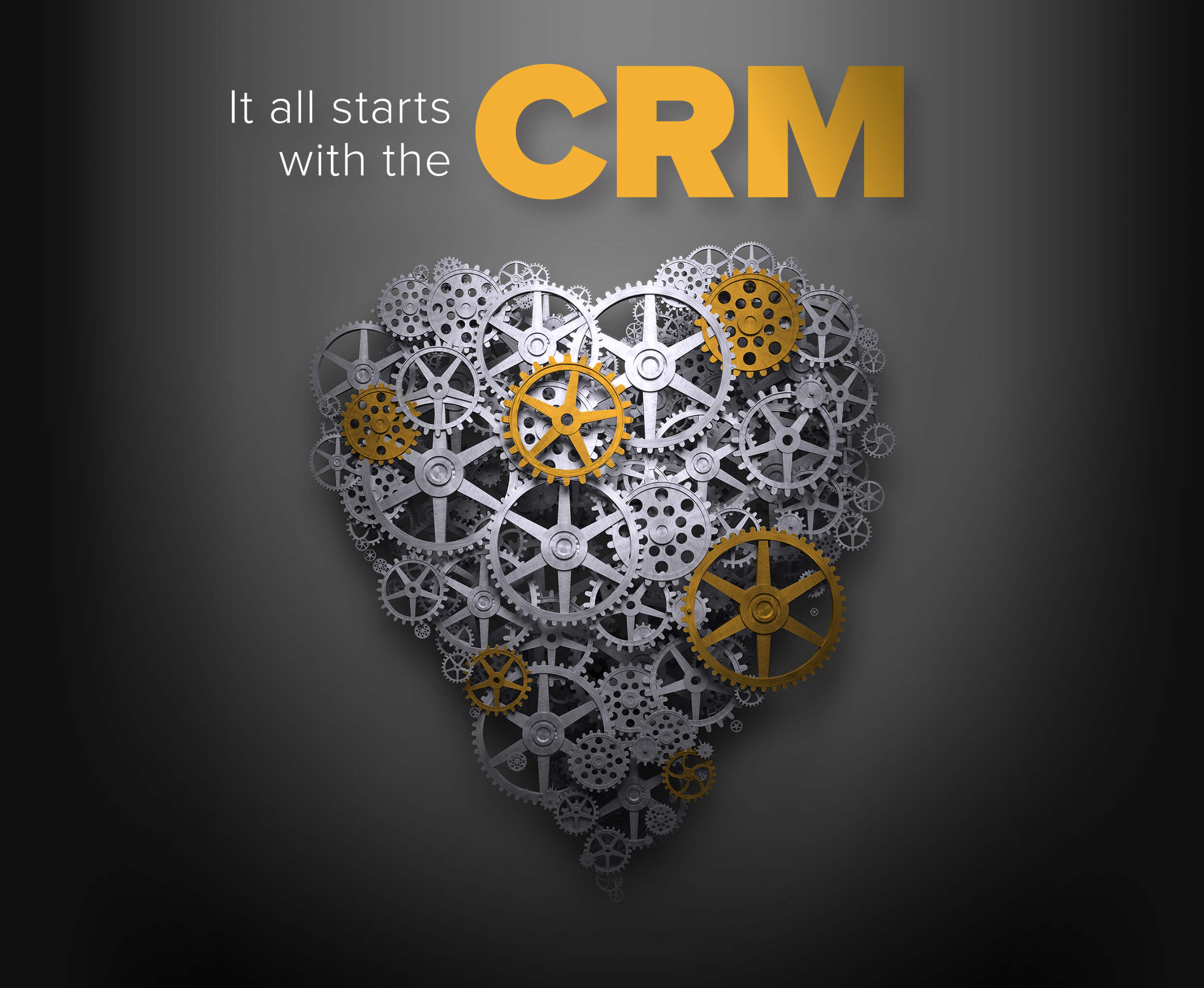 It all starts with the CRM